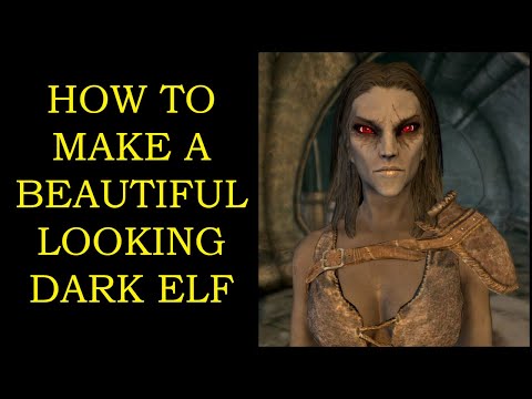 Skyrim - How to make a beautiful Dark Elf female (NO MODS)