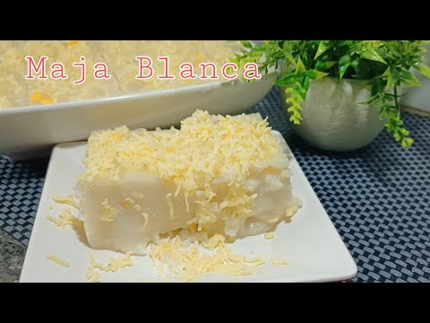 Easy Maja Blanca Recipe | Josheearl Homes Kitchen