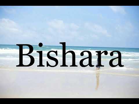 How To Pronounce Bishara🌈🌈🌈🌈🌈🌈Pronunciation Of Bishara