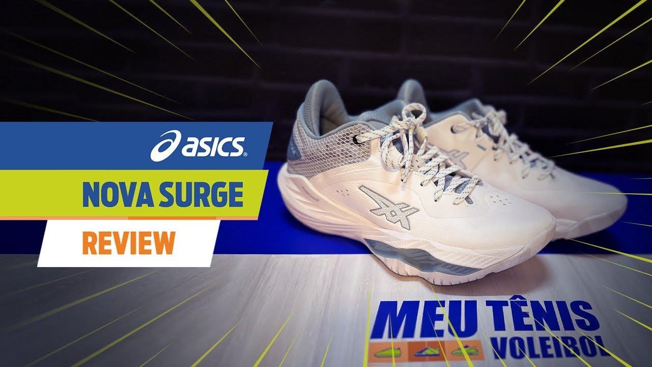 Asics Nova Surge - Review - Meu Tênis Voleibol