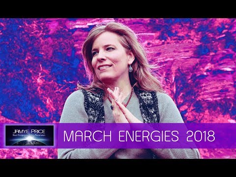 March Ascension Energies and Light Language DNA Activation with Jamye Price