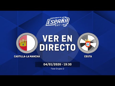 CASTILLA LA MANCHA vs CEUTA | Fase Grupos | Grupo D | CESA Cadete Masculino