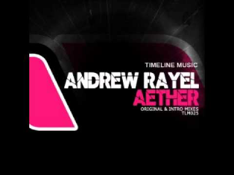 Andrew Rayel - Aether (Original Mix)