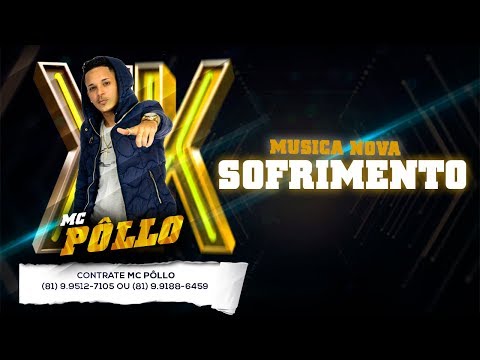 MC PÔLLO - O SOFRIMENTO { FUNK PE } MUSICA NOVA 2016