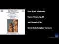 Pyotr Il'yich Tchaikovsky, Eugene Onegin, Op. 24, Act II Scene 1: Waltz