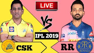 LIVE - IPL 2019 Live Score, CSK vs RR Live Cricket match highlights today 11 April live cricket