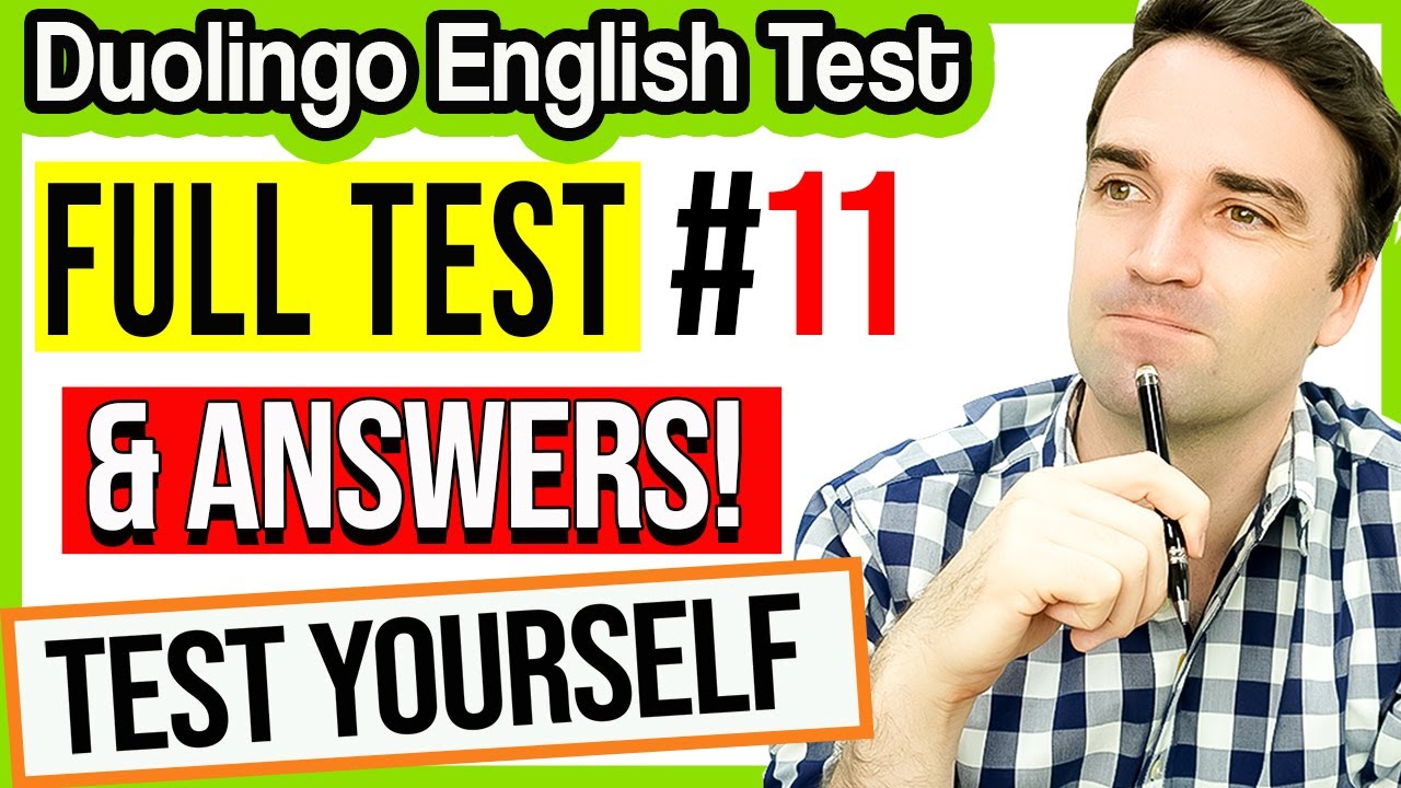Full Duolingo English Test #11 - Practice the Duolingo English Test