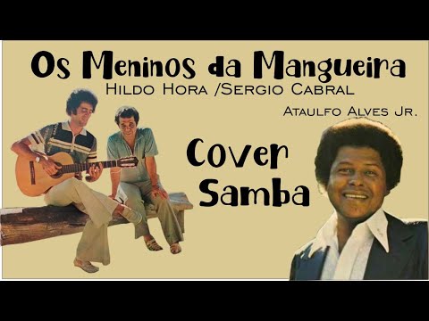 Os meninos da mangueira - Os Originais do Samba