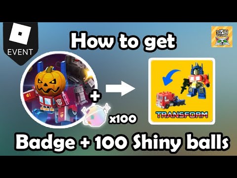 [Transforming toy simulator]: How to get "Badge + 100 Shining balls" (LuoBu Transformation Night)