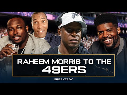 "Raheem Morris will get the 49ers BACK IN THE SUPER BOWL!" -The Speakeasy REACTS