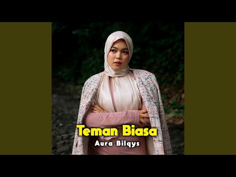 Teman Biasa