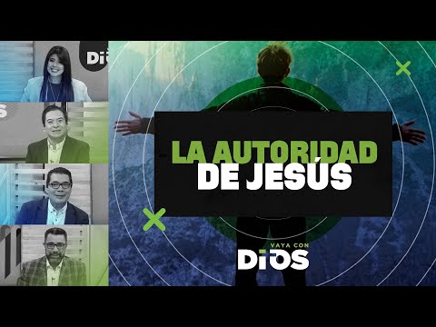 VayaconDiosEp. 843 - La autoridad de Jesús