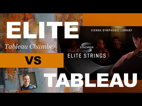 Tableau Strings VS Elite Strings (OT and VSL Synchron)