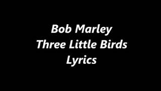 Three Little Birds