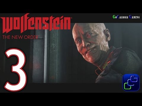Wolfenstein: The New Order Walkthrough - Part 3 - WYATT Chapter 1: Deathshead's Compound