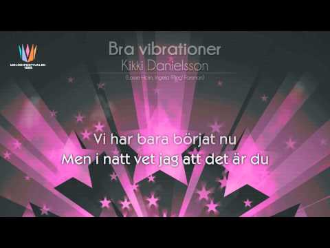 [1985] Kikki Danielsson - "Bra vibrationer"