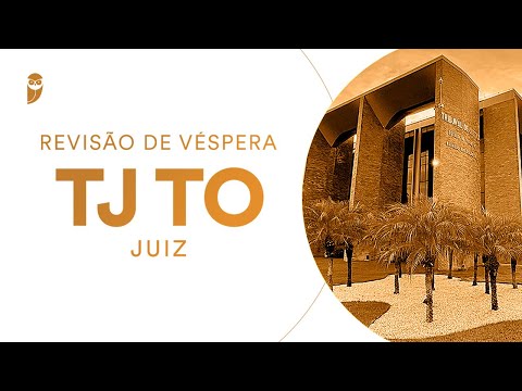 Revisão de Véspera TJ TO (Juiz)