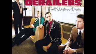 The Derailers - Someone Else&#39;s Problem