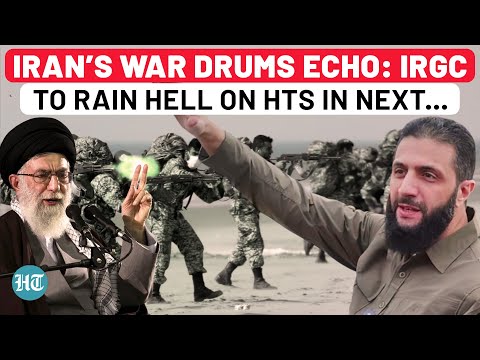 Iran’s Military Might Returns to the Fore | Will Golani-Led HTS Strongholds in Syria Be Wiped Out?