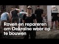 Vrijwilligersgroep Repair Together organiseert 'opknapfeestjes' om Oekraïne weer op te bouwen