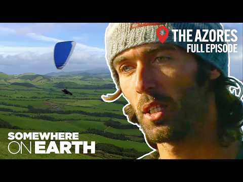 An Hour in the Azores: A Land of Sailors, Paragliders, and Mountaineers | Documentary