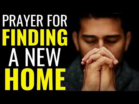Prayer For Finding A Home | Miracle Prayer To Find A New Home