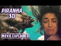 Piranha 3D 2010 Movie Explained In Hindi Urdu Piranha Movie