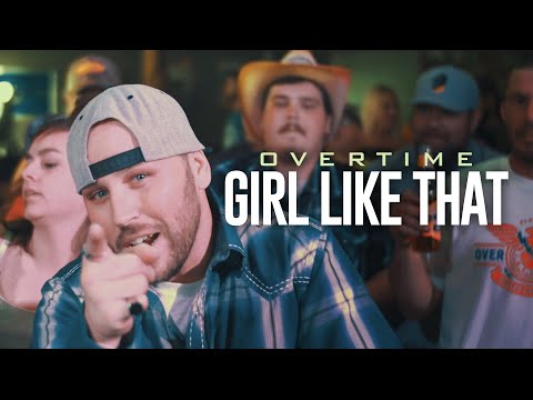 "Girl Like That" - Overtime feat. Caleb Jacobson