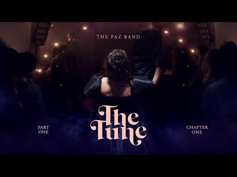 The Paz Band- The Tune