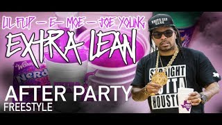 Lil Flip After Party Freestyle x Extra Lean ft. E-Moe x Joe Young (Produced by Dame Grease)
