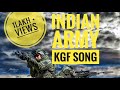 Indian Armed Forces Dheera Dheera Kgf Version | Armed forces | Tribute | CREDITS TO TSERIES