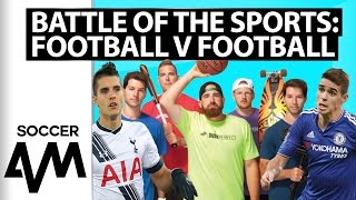 Soccer AM - Football V Football Challenge