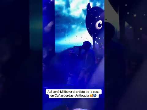Así sonó @Millbuxx el artista de la casa en Cañasgordas- Antioquia 🥰