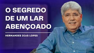 COMO TER O CÉU NO SEU LAR - HERNANDES DIAS LOPES