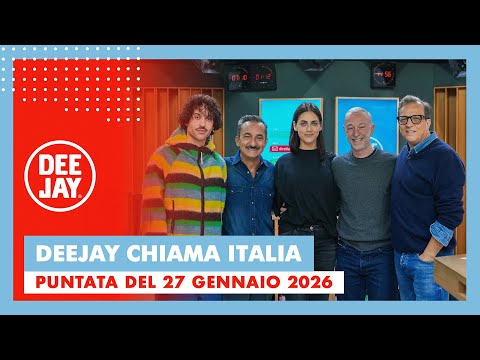 Deejay Chiama Italia - Puntata del 27 gennaio 2026 / Ospiti Gabriele Muccino, Miriam Leone e Mahmood