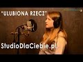 Ulubiona Rzecz - Ewa Farna (cover by Julia ...
