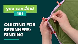 Quilting for Beginners: Binding