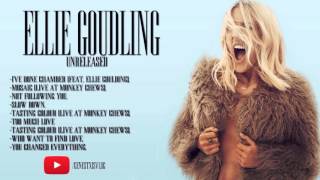 ELLIE GOULDING SONGS UNRELEASED. (+Download)
