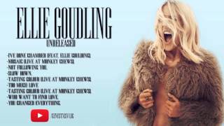 ELLIE GOULDING SONGS UNRELEASED. (+Download)