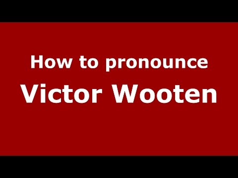 How to pronounce Victor Wooten (American English/US)  - PronounceNames.com