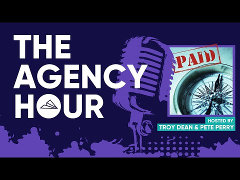 The Agency Hour - Ep 30 - How to sell and deliver Paid Discovery