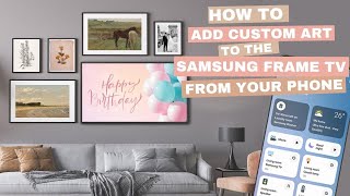 How to Put Custom Art on the Samsung Frame TV