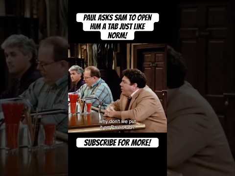 Paul Asks Sam To Open Him A Tab At Cheers Just Like Norm! 🍻 #shorts #funny #comedy #tv #clips