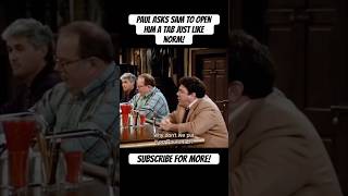 Paul Asks Sam To Open Him A Tab At Cheers Just Like Norm! 🍻 #shorts #funny #comedy #tv #clips