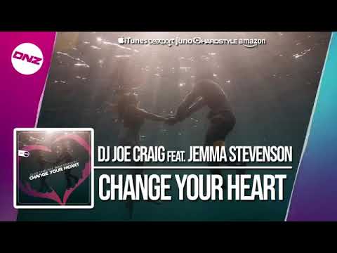 Dj Joe Craig Ft. Jemma Stevenson - Change Your Heart (DNZ Recs/DNZF614)