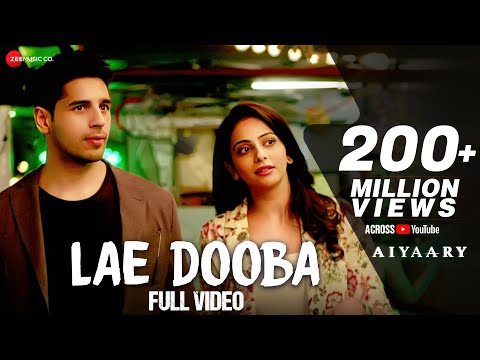 Lae Dooba - Full Video | Aiyaary | Sidharth Malhotra, Rakul Preet | Sunidhi Chauhan | Rochak Kohli