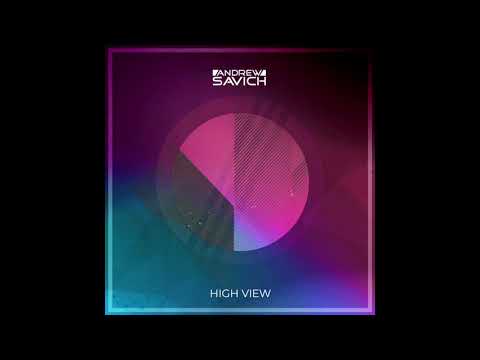 Andrew Savich - High View Extended Mix