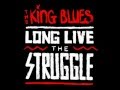 The King Blues - Can't Bring Me Down