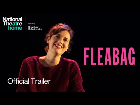 Fleabag by Phoebe Waller-Bridge | Official Trailer | National Theatre at Home in UK thumbnail