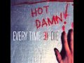 Every Time I Die - In the Event That Everything Should Go Terribly Wrong